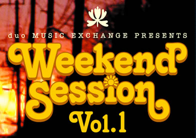 duo Music Exchange presents Weekend Session Vol.1