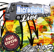 Hieroglyphics "Full Circle Tour" (CD+DVD)