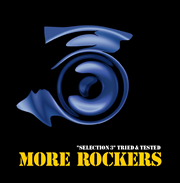 More Rockers "Selection 3 - tried and tested"